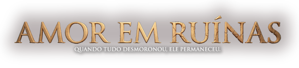Amor em Ruínas